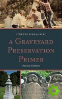Graveyard Preservation Primer