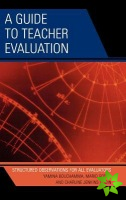 Guide to Teacher Evaluation