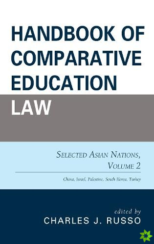 Handbook of Comparative Education Law