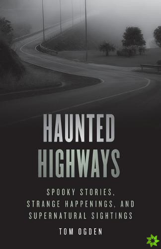 Haunted Highways