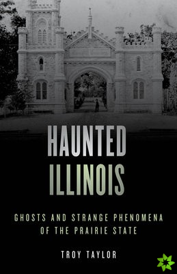 Haunted Illinois