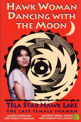 Hawk Woman Dancing with the Moon