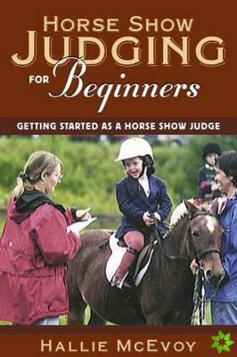 Horse Show Judging for Beginners