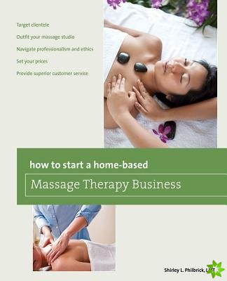 How to Start a Home-based Massage Therapy Business