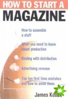How to Start a Magazine