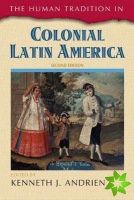 Human Tradition in Colonial Latin America