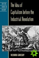 Idea of Capitalism before the Industrial Revolution