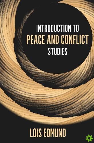 Introduction to Peace and Conflict Studies