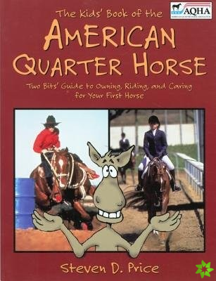 Kids' Book of the American Quarter Horse