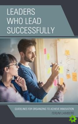 Leaders Who Lead Successfully