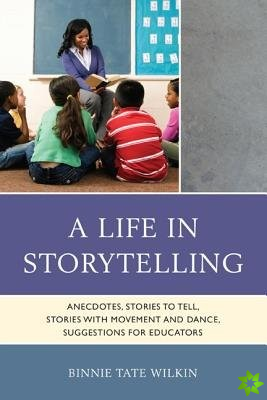 Life in Storytelling