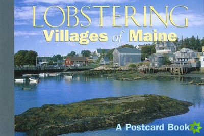 Lobstering Villages of Maine