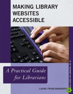 Making Library Websites Accessible