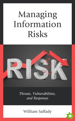 Managing Information Risks