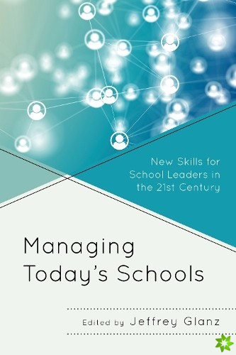 Managing Todays Schools
