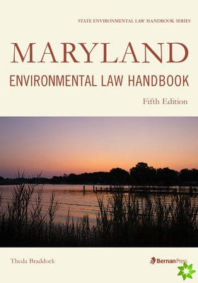 Maryland Environmental Law Handbook