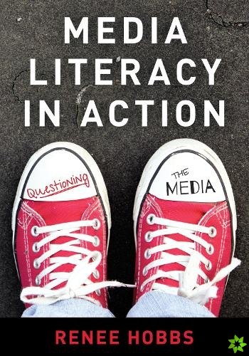 Media Literacy in Action