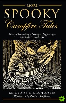 More Spooky Campfire Tales