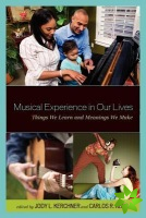 Musical Experience in Our Lives