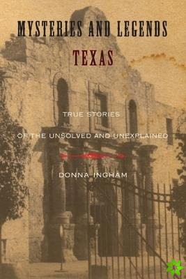 Mysteries and Legends of Texas