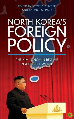 North Koreas Foreign Policy