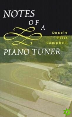 NOTES OF A PIANO TUNER