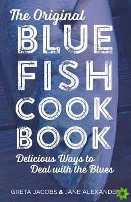 Original Bluefish Cookbook