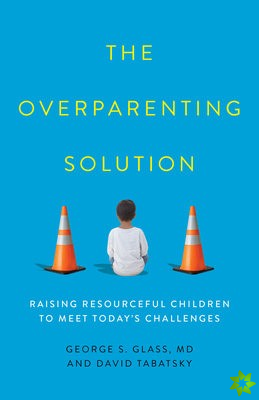 Overparenting Solution
