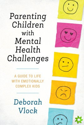 Parenting Children with Mental Health Challenges