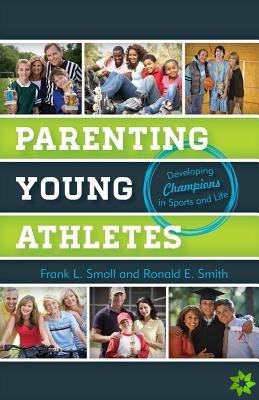 Parenting Young Athletes