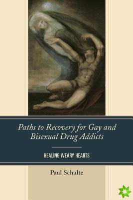 Paths to Recovery for Gay and Bisexual Drug Addicts