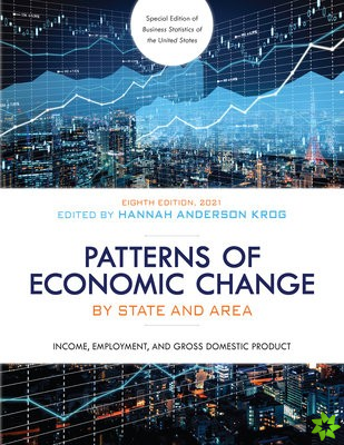 Patterns of Economic Change by State and Area 2021