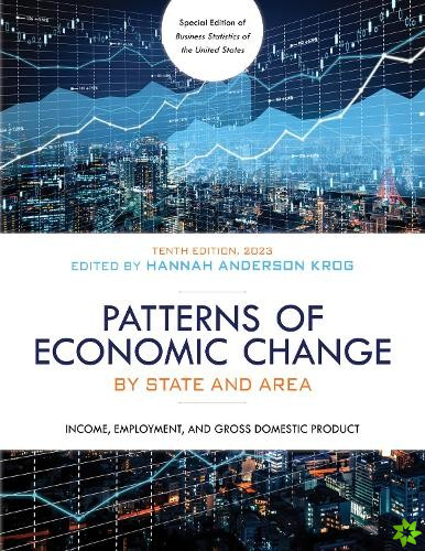 Patterns of Economic Change by State and Area 2023