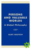 Persons and Valuable Worlds