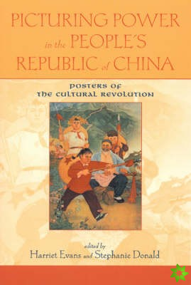 Picturing Power in the People's Republic of China