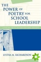 Power of Poetry for School Leadership