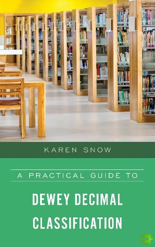 Practical Guide to Dewey Decimal Classification