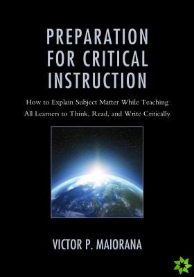 Preparation for Critical Instruction