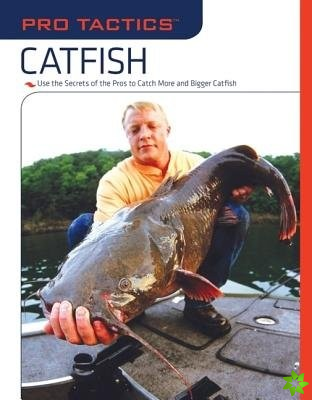 Pro Tactics (TM): Catfish