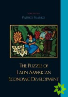 Puzzle of Latin American Economic Development