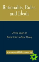 Rationality, Rules, and Ideals