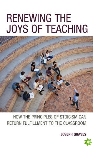 Renewing the Joys of Teaching