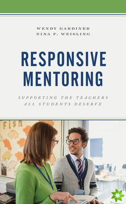Responsive Mentoring