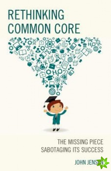 Rethinking Common Core