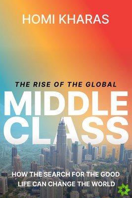 Rise of the Global Middle Class