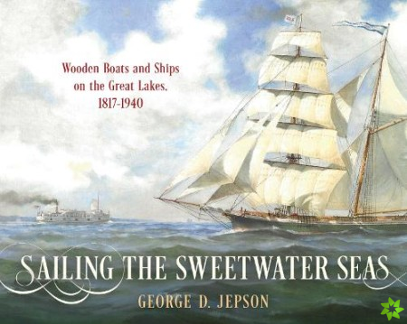 Sailing the Sweetwater Seas