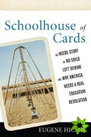 Schoolhouse of Cards