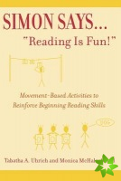 Simon Says...'Reading is Fun!'