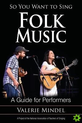 So You Want to Sing Folk Music