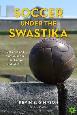 Soccer under the Swastika
